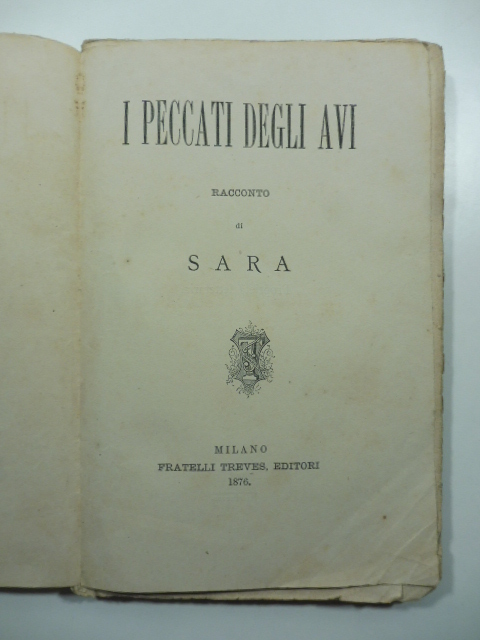 I peccati degli avi. Racconto di Sara